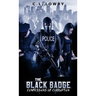 The Black Badge: Confessions of Corruption