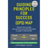 Guiding Principles For Success (GPS) Map