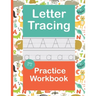 Letter Tracing Practice Workbook: Handwriting Book Preschool Kindergarten Kids Age 3-5
