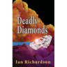 Deadly Diamonds