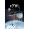 The Colony Called Beyond