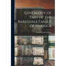 Genealogy of Part of the Barksdale Family of America