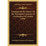 Catalogue Of The Library Of The Worshipful Company Of Clockmakers Of London (1898)