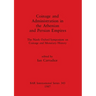 Coinage and Administration in the Athenian and Persian Empires: The Ninth Oxford Symposium on Coinage and Monetary History