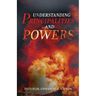 Understanding Principalities and Powers
