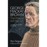 George MacKay Brown: The Wound and the Gift