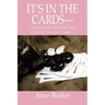 It's in the Cards--: Excavating the Authentic Self Using the Tarot as a Guide