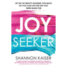 Joy Seeker