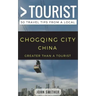 Greater Than a Tourist- Chongqing City China: 50 Travel Tips from a Local