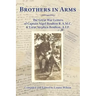 Brothers in Arms: The Great War Letters of Captain Nigel Boulton R.A.M.C. and Lieut Stephen Boulton, A.I.F.