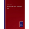 Oliver Cromwell's Letters and Speeches: Vol. II