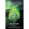STARGATE SG-1 Permafrost