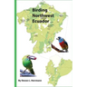 Birding Northwest Ecuador