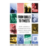 From Quills to Tweets: How America Communicates about War and Revolution