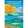 Bringing Sustainability to the Ground Level: Competing Demands in the Yellowstone River Valley