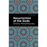 Resurrection of the Gods