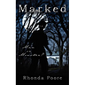 Marked: Man or Monster?
