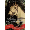 Christmas Stories for the Horse Lover