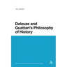 Deleuze and Guattari's Philosophy of History