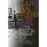 Tearing Down the Wall of Sound: The Rise and Fall of Phil Spector