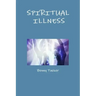 Spiritual Illness