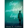 These Numbered Days