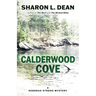 Calderwood Cove: A Deborah Strong Mystery
