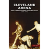 Cleveland Arena: Ohio's Professional Boxing Mecca, 1937-1973