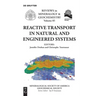 Reactive Transport in Natural and Engineered Systems