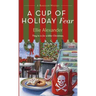 A Cup of Holiday Fear: A Bakeshop Mystery