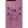 Medicinal Wild Plants of the Prairie: An Ethnobotanical Guide