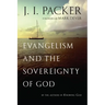 Evangelism and the Sovereignty of God