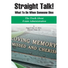 Straight Talk! What to Do When Someone Dies