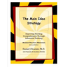 The Main Idea Strategy: Student Practice Materials (2nd Edition)
