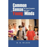Common Sense For Young Minds: The Tween Companion Book Series 1