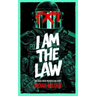 I Am the Law: How Judge Dredd Predicted Our Future