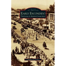 Early Escondido: The Louis A. Havens Collection