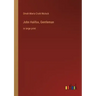 John Halifax, Gentleman: in large print