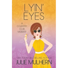 Lyin' Eyes