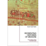 ReOrienting Histories of Medicine: Encounters along the Silk Roads
