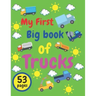 My First Big Book of Trucks: Kids Coloring Activity Books