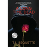 A Long Time Dead