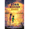 Born Behind Bars