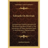 Edwards on Revivals: Containing a Faithful Narrative of the Surprising Work of God in the Conversion of Many Hundred Souls in Northampton,