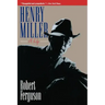 Henry Miller: A Life