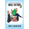 Small Victories: The Off-Camera Life of an On-Camera Mom
