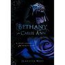 Bethany for Callie Ann