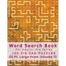 Word Search Book For Adults: Pro Series, 100 Zig Zag Puzzles, 20 Pt. Large Print, Vol.13