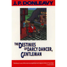 The Destinies of Darcy Dancer, Gentleman