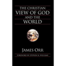 The Christian View of God and the World